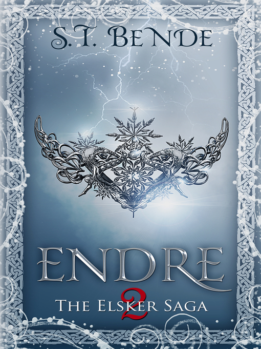 Title details for Endre (The Elsker Saga Book 2) by S.T. Bende - Available